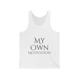 Unisex My Own Motivation Tank