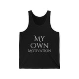 Unisex My Own Motivation Tank