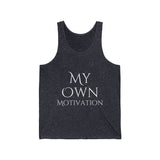 Unisex My Own Motivation Tank