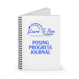 Posing Progress Journal - Spiral Notebook